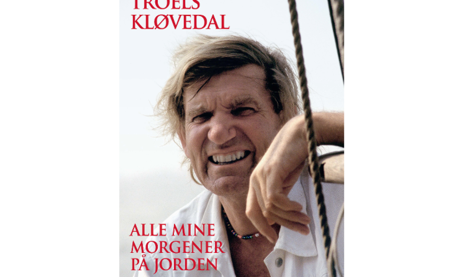 Alle mine morgener på jorden er Troels Kløvedals 18. bog. Foto: PR-foto Alle mine morgener på jorden er Troels Kløvedals 18. bog. Foto: PR-foto